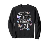 Béni par Dieu Aimé par Jésus pour 74 Ans (74e Anniversaire) Sweatshirt