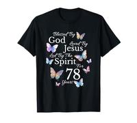 Béni par Dieu Aimé par Jésus pour Ses 78 Ans, 78e Anniversaire T-Shirt