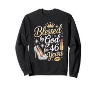Béni par Dieu Depuis 46 Ans, Joyeux 46e Anniversaire Sweatshirt