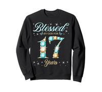 Béni par Dieu pour la fête du 17e Anniversaire d'un Enfant de 17 Ans Sweatshirt