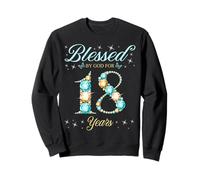Béni par Dieu pour la fête du 18e Anniversaire d'un Enfant de 18 Ans Sweatshirt
