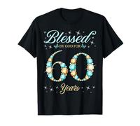 Béni par Dieu pour la fête du 60e anniversaire de nos 60 ans T-Shirt