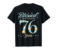 Béni par Dieu pour la fête du 76e Anniversaire de 76 Ans T-Shirt