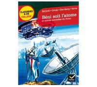 Barjavel, Simak, Sternberg, Verne – Béni soit l'atome et autres nouvelles du futur – Broché