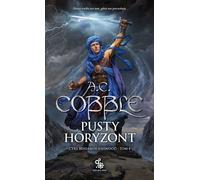 Beniamin Ashwood Tom 4 Pusty horyzont - A.C. Cobble (littérature, fantasy en polonais)