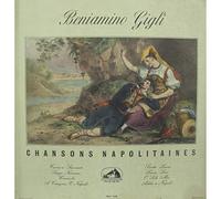 Beniamino Gigli - Beniamino Gigli, ténor - Célèbres chansons napolitaines - disque la voix de son maitre FBLP 1049