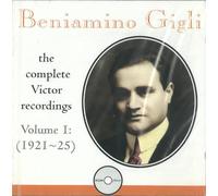Beniamino Gigli - Cpte.Victor Recs.1921 [Import]