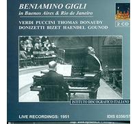Beniamino Gigli - Gigli a Buenos Aires & Rio De Janeiro