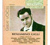 Beniamino Gigli Great Voices 1921 / 1943