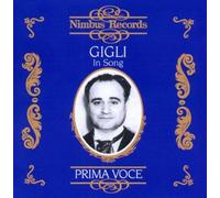 Beniamino Gigli - In Song 1925-1942 by Beniamino Gigli (1995-12-12)