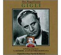 Beniamino, Gigli - Magnificent Gigli