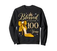 Bénie par Dieu pour sa Femme Reine de 100 Ans, 100e Anniversaire Sweatshirt