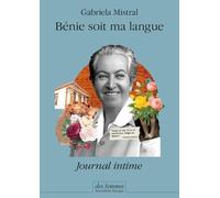 Bénie Soit Ma Langue - Journal Intime