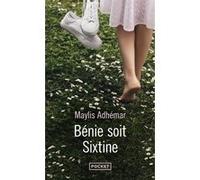 Bénie soit Sixtine Maylis Adhémar (Auteur)