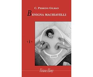Benigna machiavelli