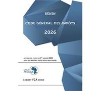 Bénin - Code général des impôts 2026 Droit AfriqueDroit Afrique (Auteur)