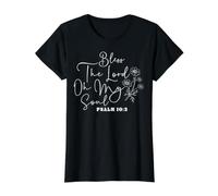 Bénis Le Seigneur, Ô Mon âme - Psaume 10:3 T-Shirt Graphique avec Valeur