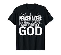 Bénis soient Les Artisans de Paix - Citation inspirante T-Shirt