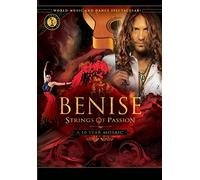Benise: Strings of Passion DVD (A 10 Year Mosaic)