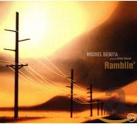 Benita, Michel - Ramblin [Import]