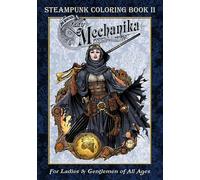 Benitez, Joe - Lady Mechanika Steampunk Coloring Book Vol 2