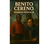 Benito Cereno: (Large Print)
