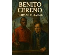 Benito Cereno: (Large Print)