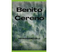 Benito Cereno: Large Print Edition