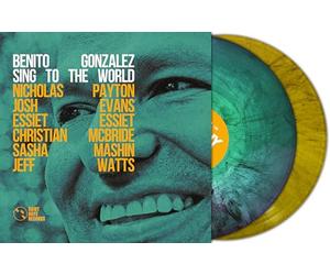 Benito Gonzalez - Sing To The World - Ltd Marble