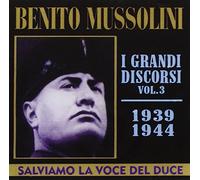 Benito Mussolini - Benito Mussolini-Discorsi Vol.3 [Import]