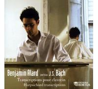 Benjamin Alard Joue J.S. Bach-Transcriptions pour Clavecin
