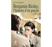Benjamin Biolay – L'histoire d'un garçon