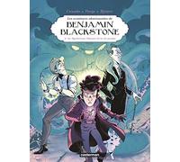 Benjamin Blackstone: La mystérieuse odyssée de la clé perdue (2)
