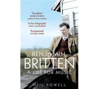 Benjamin Britten by Neil Powell Paperback Book Powell, Neil (Auteur)