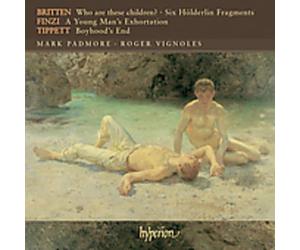 Benjamin Britten - Gerald Finzi - Michael Tippett : Mélodies