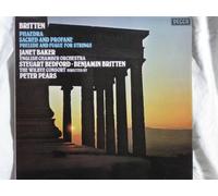 Benjamin Britten, Janet Baker, English Chamber Orchestra, Steuart Bedford • Benjamin Britten, The Wilbye Consort Directed By Peter Pears - Phaedra / Sacred And Profane / Prelude And Fugue For Strings