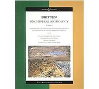 Benjamin Britten Orchestral Anthology, Boosey & Hawkes Masterworks Library
