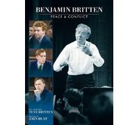 Benjamin Britten : Peace and Conflict – Bradley Hall – DVD – OmU