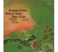 BENJAMIN BRITTEN/REBECCA CLARKE/HENRY ECCLES - COMPOSITIONS FOR VIOLA AND PIANO LP (VINYL ALBUM) CZECH SUPRAPHON 1980