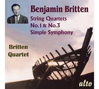 Britten Quartet – Quatuors à cordes n°1 et 3 / Simple Symphony