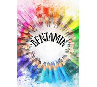 Benjamin: Carnet à dessin pour enfant - 100 pages - A4 portrait - blanc