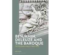 Benjamin, Deleuze And The Baroque