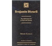 Benjamin Disraeli, Studies in Judaism Series Bernard Glassman (Auteur)