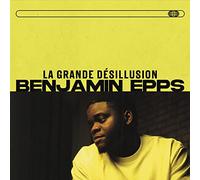 Benjamin Epps – La Grande Désillusion – CD – Édition 1