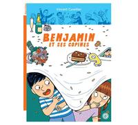 Benjamin et ses copines - Vincent Cuvellier - Rouergue - broché - Roman junior dès 9 ans