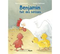 Benjamin fait des bêtises - Ginette Hoffman - Mijade Eds - broché - Contes et légendes jeunesse