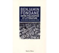 benjamin fondane entre philosophie et litterature