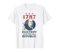 Benjamin Franklin Electrify The Republic Père fondateur T-Shirt