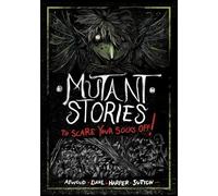 Benjamin Harper Mutant Stories (Poche) Stories to Scare Your Socks Off