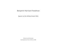 Benjamin Harrison Freedman Speech at the Willard Hotel 1961: Zionism and Germany Developments from 1916 to 1938